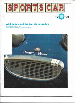 SPORTS CAR 1975 MAR - WILD TURKEY & THE TOUR DE NOVEMBRE, RACING GASOLINE